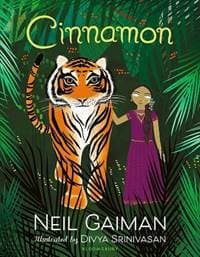 Cinnamon - Neil Gaiman, Bloomsbury Childrens
