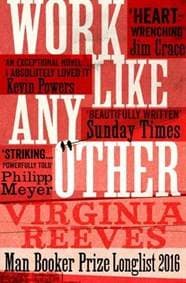 Work Like Any Other - Virginia Reeves, Scribner 1
