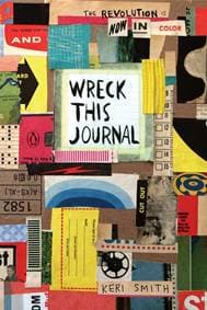Wreck This Journal: Now in Colour - Keri Smith, Particular Books