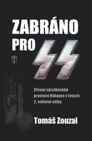 Zabráno pro SS - autor neuvedený