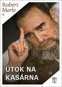 Útok na kasárna - autor neuvedený