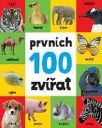 Prvních 100 zvířat - autor neuvedený