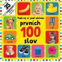 Prvních 100 slov - Podívej se pod okénko - autor neuvedený 1