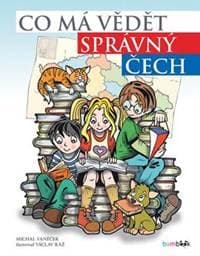 Co má vědět správný Čech - Vaněček Michal 1