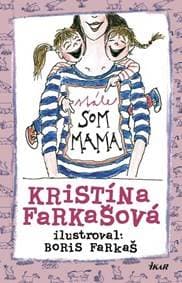 Stále som mama - Tormová Kristína 1