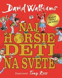 Najhoršie deti na svete - David Walliams 1