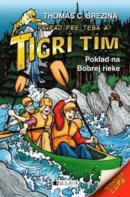 Tigrí tím: Poklad na Bobrej rieke - Thomas Brezina 1
