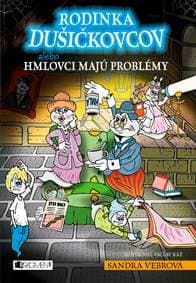 Rodinka Dušičkovcov alebo Hmlovci majú problémy - Alexandra Vebrová 1