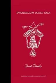 Evangelium podle Jóba - Daniel Pastirčák 1