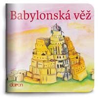 Babylonská věž - autor neuvedený 1