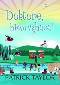 Doktore, hlavu vzhůru! - Taylor Patrick 1