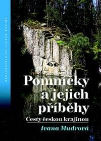 Pomníčky a jejich příběhy - Ivana Mudrová 1