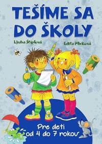 Tešíme sa do školy - Ljuba Štíplová, Edita Plicková 1