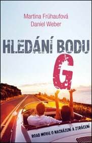 Hledání bodu G - Martina Frühaufová, Daniel Weber 1