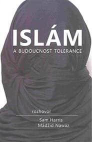 Islám a budoucnost tolerance - Sam Harris, Mádžíd Nawáz