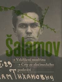Vzkříšení modřínů - Varlam Šalamov 1