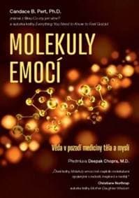 Molekuly emocí - Candace B. Pert 1