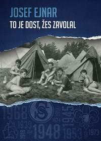 To je dost, žes zavolal - Ejnar Josef