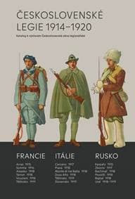 Československé legie 1914-1920 - Katalog k výstavám Československé obce legionářské - Mojžíš Milan