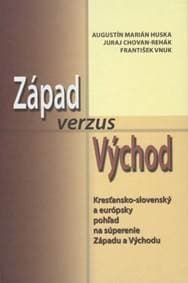 Západ verzus Východ - Kolektív autorov 1