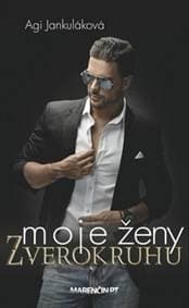 Moje ženy zverokruhu - Agi Jankuláková 1