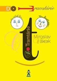 Do Tramtárie - Válek Miroslav 1