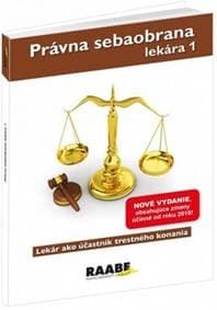 Právna sebaobrana lekára 1 - Eva Braxatorisová 1