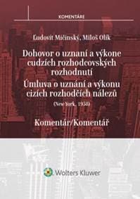 Dohovor o uznaní a výkone cudzích rozhodcovských rozhodnutí - Ľudovít Mičinský, Miloš Olík 1