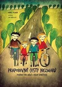 Prapodivné cesty nezmarů - Daniel Polman 1