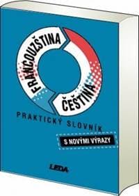 Praktický slovník francouzsko-český a česko-francouzský - autor neuvedený 1