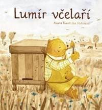 Lumír včelaří - Františka Holasová Aneta 1