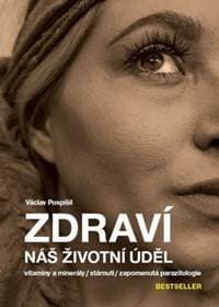 Zdraví náš životní úděl - Václav Pospíšil 1