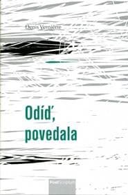 Odíď, povedala - Vernierre Denis 1