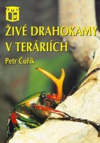 Živé drahokamy v teráriích - Petr Čuřík 1