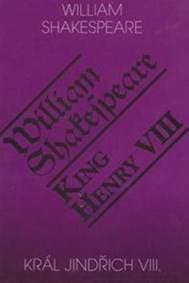 Král Jindřich VIII./King Henry VIII. - William Shakespeare