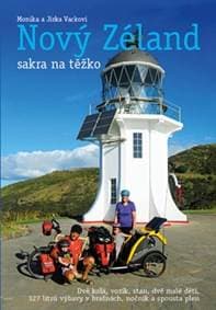 Nový Zéland sakra na těžko - Jirka Vacek, Monika Vacková 1