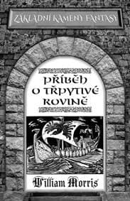 Příběh o Třpytivé rovině - Morris William 1
