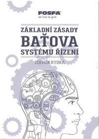 Základní zásady Baťova systému řízení - 4.vydání - Rybka Zdeněk 1