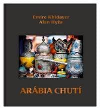 Arábia chutí - Emíre Khidayer, Alan Hyža 1