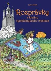 Rozprávky z krajiny vychádzajúceho mesiaca - Peter Zifčák 1
