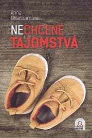 Nechcené tajomstvá - Ghannamová Anna