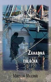 Záhadná tuláčka - Majerník Miroslav 1