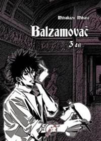 Balzamovač - 3. díl - Mihara Mitsukazu 1