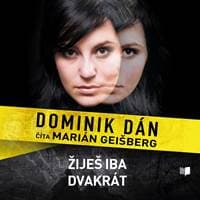 Audiokniha Žiješ iba dvakrát (CD) - Dominik Dán 1