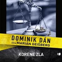 Audiokniha Korene zla (CD) - Dominik Dán