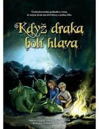 Když draka bolí hlava - Petr Šiška 1