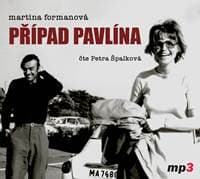Audiokniha Případ Pavlína - CDmp3 (Čte Petra Špalková) - CD