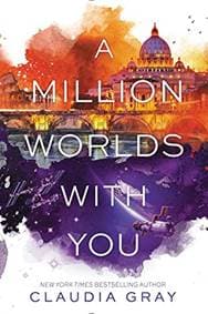A Million Worlds with You - Claudia Gray, Harper Collins