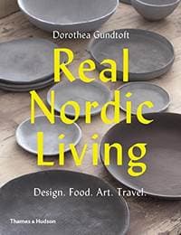 Real Nordic Living - Dorothea Gundtoft, Thames & Hudson