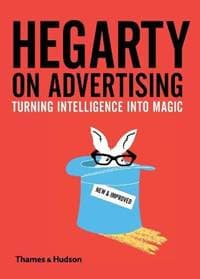 Hegarty on Advertising - John Hegarty, Thames & Hudson